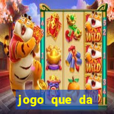 jogo que da dinheiro de verdade sem precisar depositar